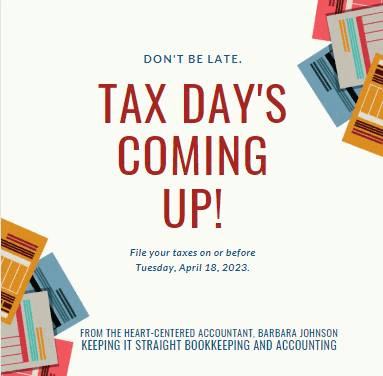 Tax Day is Coming!
